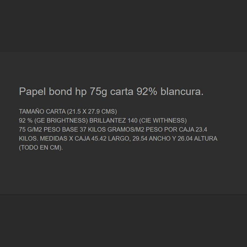 PAPEL TAMAÑO CARTA COLOR BLANCO MARCA HP 764025932868 75GR 92% BLANCURA 10 RESMAS CON  500 HOJAS CADA UNA
